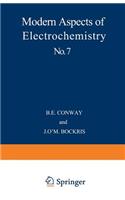 Modern Aspects of Electrochemistry No. 7