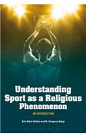 Understanding Sport as a Religious Phenomenon
