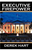 Executive Firepower