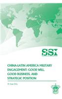 China-Latin America Military Engagement