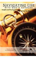 Navigating Life With God's Compass