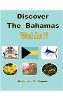 Discover The Bahamas