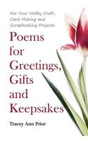 Poems for Greetings, Gifts and Keepsakes