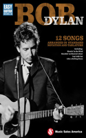 Bob Dylan - Easy Guitar: Easy Guitar with Notes & Tab