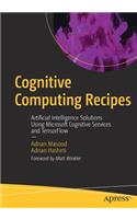 Cognitive Computing Recipes