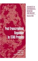 Post-Transcriptional Regulation by STAR Proteins