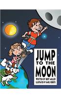 Jump to the Moon