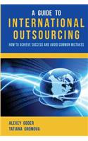 Guide to International Outsourcing