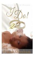 I Do! 2: (English)