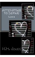 Attempting to Define