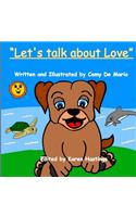 Let's talk about Love