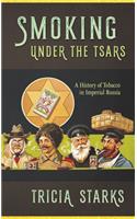 Smoking Under the Tsars