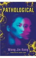 Pathological