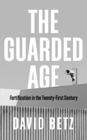 Guarded Age