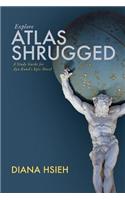 Explore Atlas Shrugged