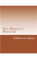 Her Majesty's Minister