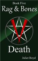 Rag & Bones: Death