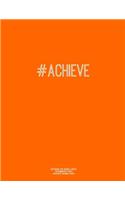 Notebook for Cornell Notes, 120 Numbered Pages, #ACHIEVE, Orange Cover: For Taking Cornell Notes, Personal Index, 8.5"x11", Hashtag Series, Genius Edition