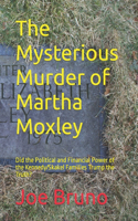 Mysterious Murder of Martha Moxley
