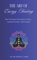 Art Of Energy Healing