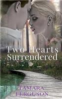 Two Hearts Surrendered