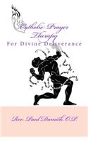 Catholic Prayer Therapy