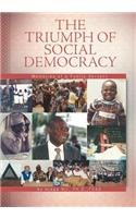 The Triumph of Social Democracy