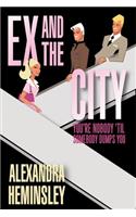 Ex and the City