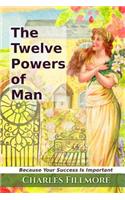 The Twelve Powers of Man