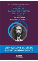 Cornel West, une pensee rebelle