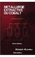 Metallurgie Extractive du Cobalt - 2eme Ed