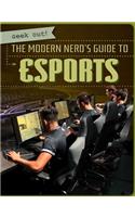 Modern Nerd's Guide to Esports