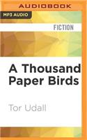 Thousand Paper Birds