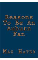Reasons To Be An Auburn Fan