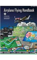 Airplane Flying Handbook: FAA-H-8083-3b