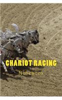 Chariot Racing: Notebook 150 Lined Pages