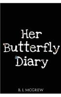 Her Butterfly Diary