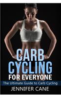 Carb Cycling for Everyone