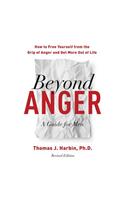 Beyond Anger, Revised Edition