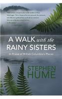 Walk with the Rainy Sisters