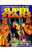 Super Routines of the Super Stars