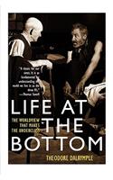 Life at the Bottom