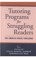Tutoring Programs for Struggling Readers: The America Reads Challenge
