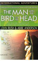 Man with the Bird on His Head