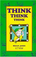 Think Think Think