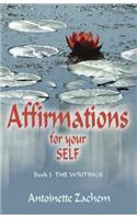 Affirmations for Your Self
