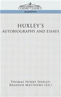 Huxley's Autobiography and Essays