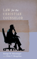 Law for the Christian Counselor