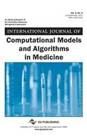 International Journal of Computational Models and Algorithms in Medicine (Vol. 2, No. 3)