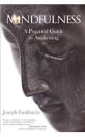 Mindfulness: A Practical Guide to Awakening(English)